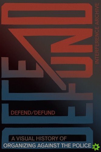 Defend / Defund