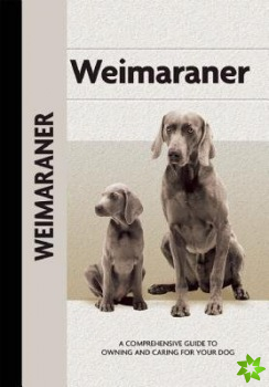 Weimaraner (Comprehensive Owner's Guide)