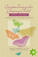 Companioning the Grieving Child Curriculum Book