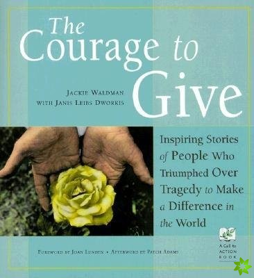 Courage to Give