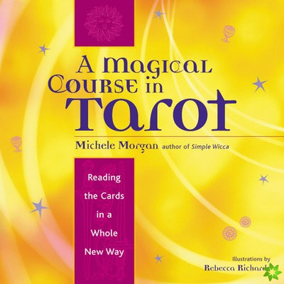 Magical Course in Tarot