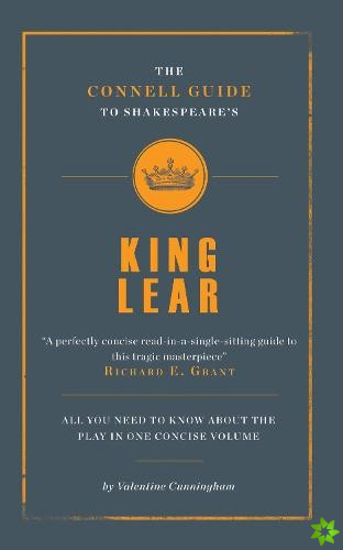 Connell Guide To Shakespeare's King Lear