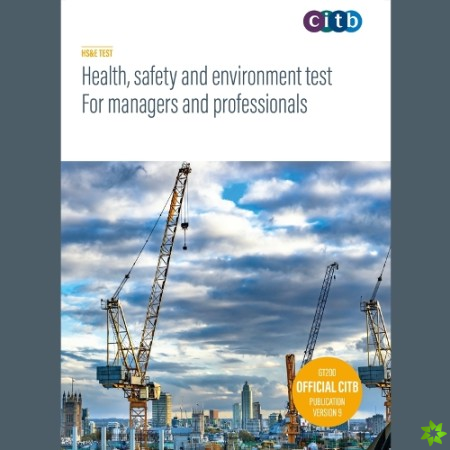 Health, Safety and Environment test for Managers and Professionals