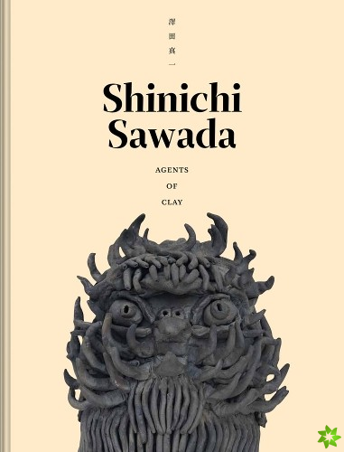 Shinichi Sawada: Agents of Clay