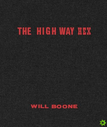 Will Boone: The Highway Hex