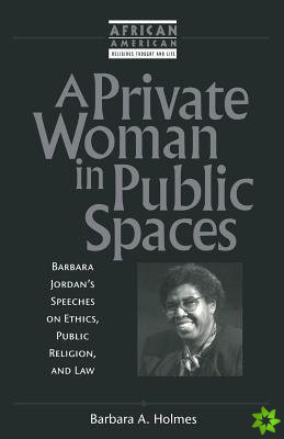Private Woman in Public Spaces