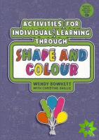 Activities for Individual Learning Through Shape and Colour