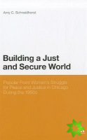 Building a Just and Secure World