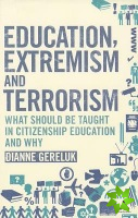 Education, Extremism and Terrorism