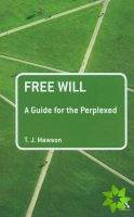 Free Will: A Guide for the Perplexed