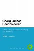 Georg Lukacs Reconsidered