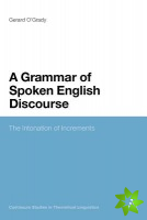 Grammar of Spoken English Discourse