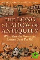 Long Shadow of Antiquity