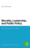 Morality, Leadership, and Public Policy