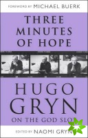 Three Minutes of Hope: Hugo Gryn on The God Slot