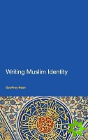 Writing Muslim Identity