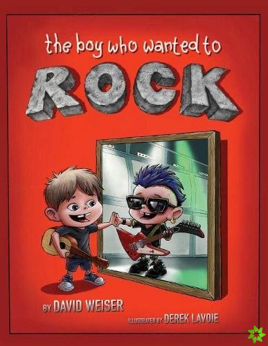 Boy Who Wanted To Rock