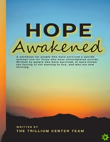 Hope Awakened