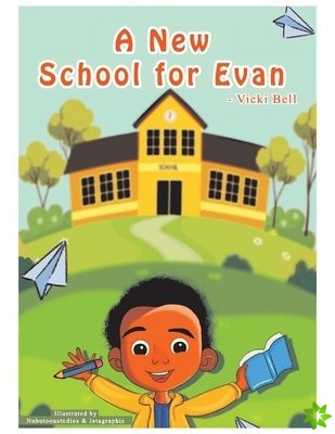 New School for Evan