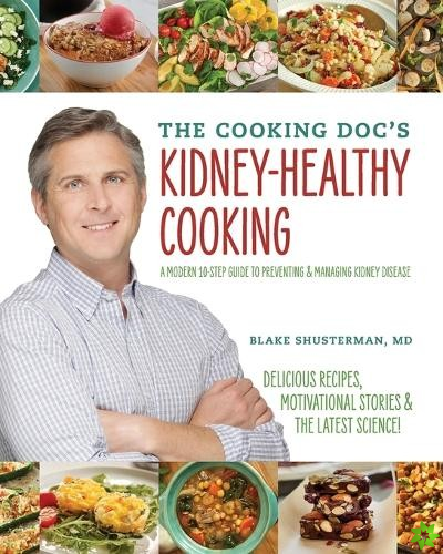 Cooking Doc's Kidney-Healthy Cooking