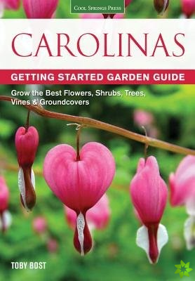 Carolinas Getting Started Garden Guide