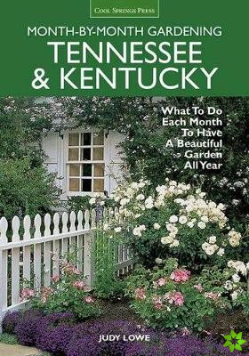 Tennessee & Kentucky Month-by-Month Gardening