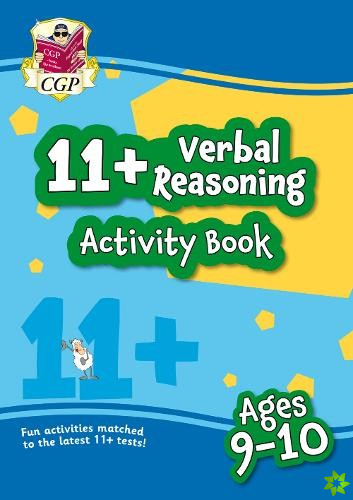11+ Activity Book: Verbal Reasoning - Ages 9-10