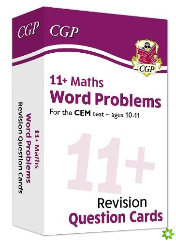 11+ CEM Revision Question Cards: Maths Word Problems - Ages 10-11