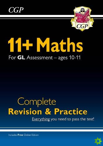 11+ GL Maths Complete Revision and Practice - Ages 10-11 (with Online Edition)
