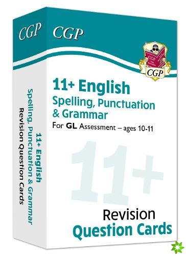 11+ GL Revision Question Cards: English Spelling, Punctuation & Grammar - Ages 10-11