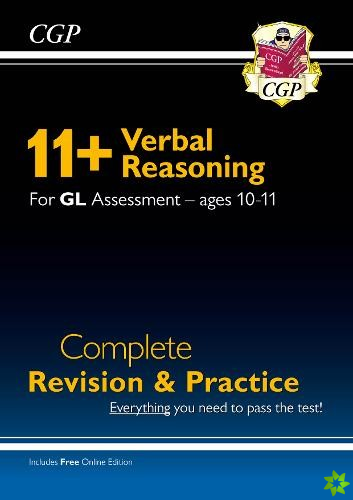 11+ GL Verbal Reasoning Complete Revision and Practice - Ages 10-11 (with Online Edition)