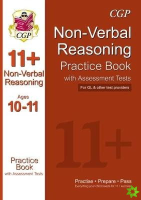 11+ Non-Verbal Reasoning Practice Book with Assessment Tests Ages 10-11 (GL & Other Test Providers)