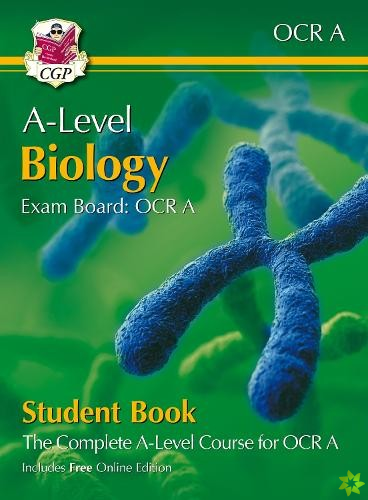 A-Level Biology for OCR A: Year 1 & 2 Student Book with Online Edition