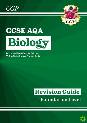 GCSE Biology AQA Revision Guide - Foundation includes Online Edition, Videos & Quizzes