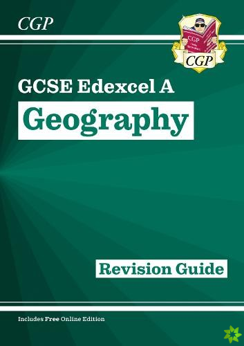 GCSE Geography Edexcel A Revision Guide includes Online Edition