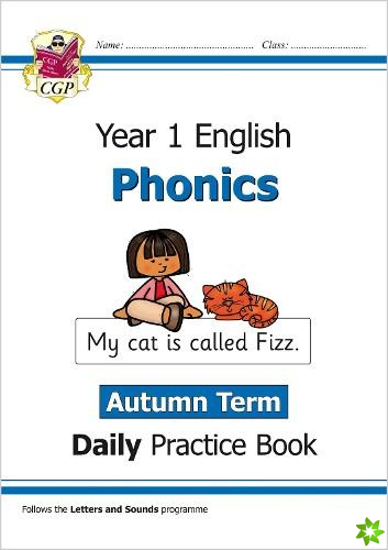 KS1 Phonics Year 1 Daily Practice Book: Autumn Term
