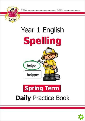 KS1 Spelling Year 1 Daily Practice Book: Spring Term