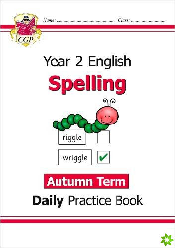 KS1 Spelling Year 2 Daily Practice Book: Autumn Term