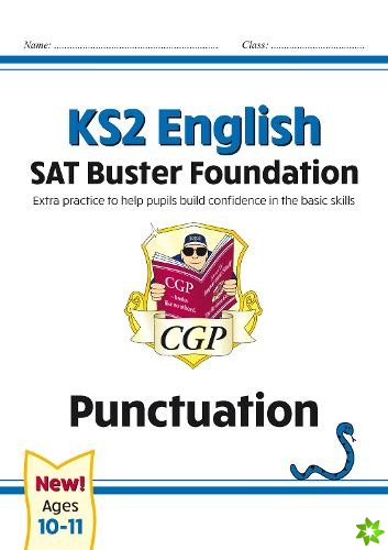 KS2 English SAT Buster Foundation: Punctuation (for the 2024 tests)