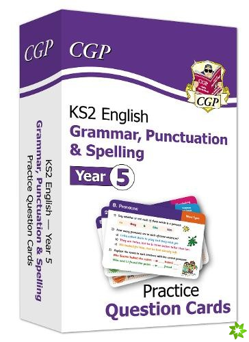 KS2 English Year 5 Practice Question Cards: Grammar, Punctuation & Spelling
