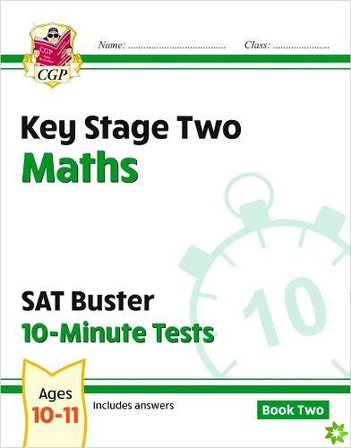 KS2 Maths SAT Buster 10-Minute Tests - Book 2 (for the 2024 tests)