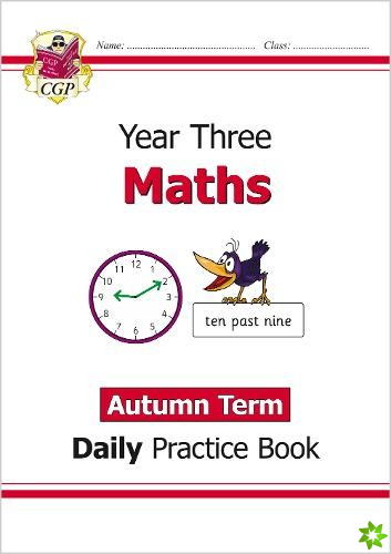 KS2 Maths Year 3 Daily Practice Book: Autumn Term