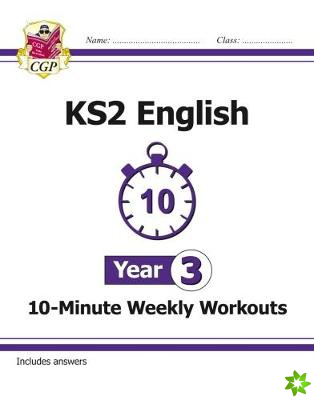 KS2 Year 3 English 10-Minute Weekly Workouts