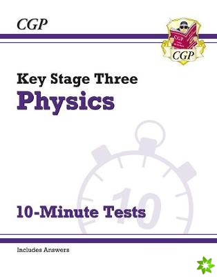 KS3 Physics 10-Minute Tests (with answers)