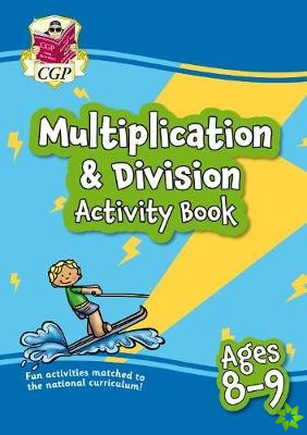 Multiplication & Division Activity Book for Ages 8-9 (Year 4)