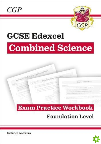 New GCSE Combined Science Edexcel Exam Practice Workbook - Foundation (includes answers)