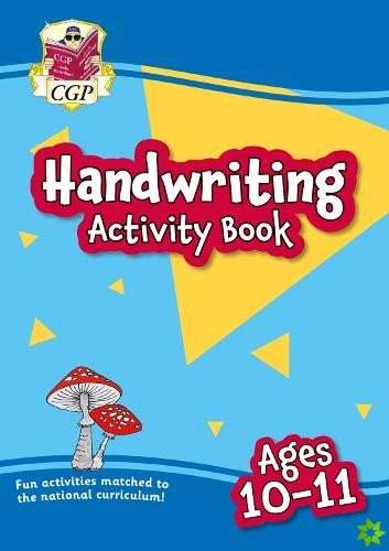 New Handwriting Activity Book for Ages 10-11 (Year 6)