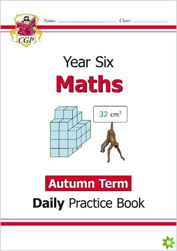 New KS2 Maths Daily Practice Book: Year 6 - Autumn Term