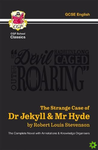 Strange Case of Dr Jekyll & Mr Hyde - The Complete Novel with Annotations & Knowledge Organisers