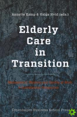 Elderly Care in Transition